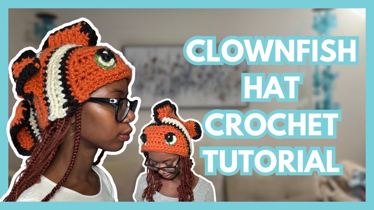 Clownfish Hat CrochetTutorial | Easy to Follow