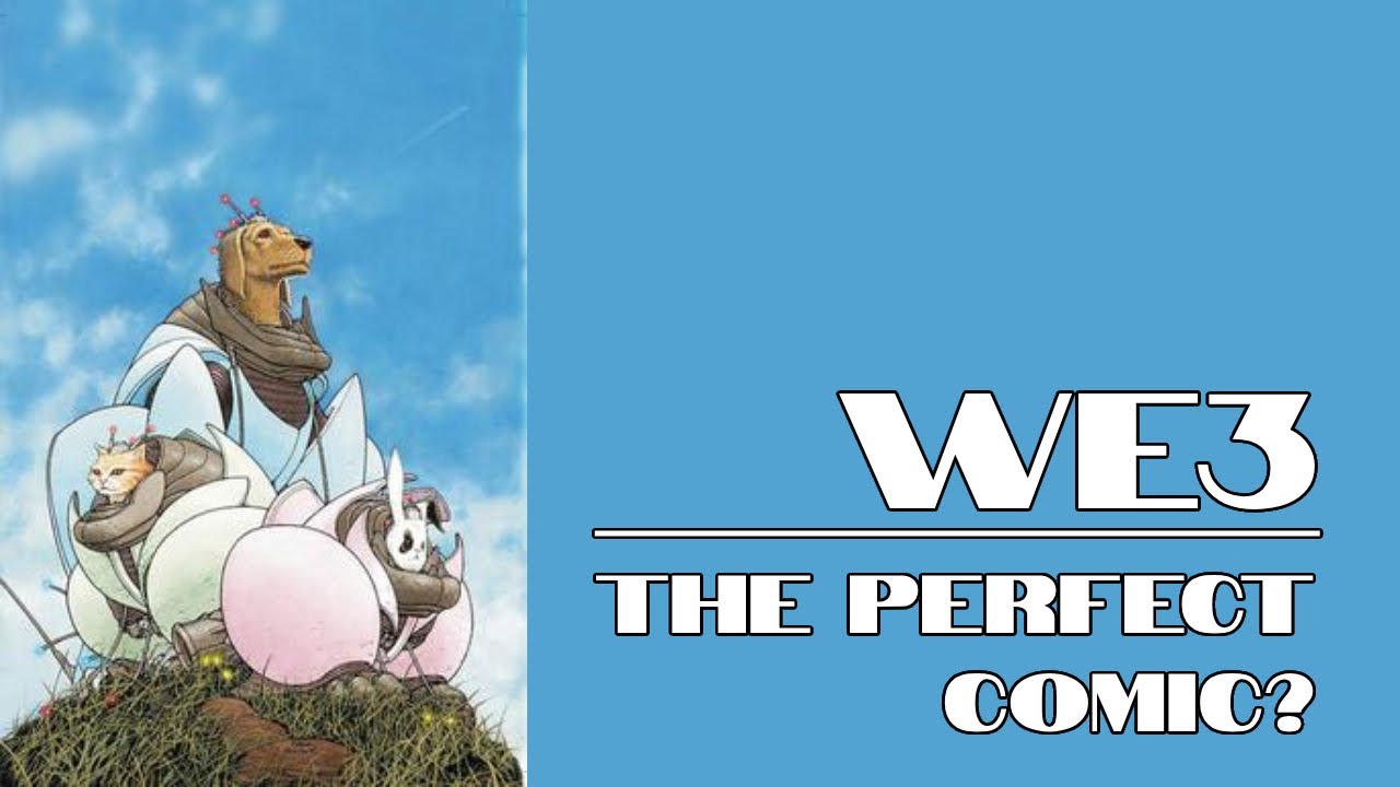 Comics You Should Read - We3 by Grant Morrison and Frank Quitely