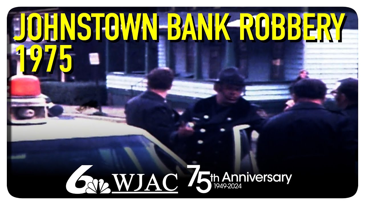 Suspects in 1975 MD bank robbery are pursued to downtown Johnstown