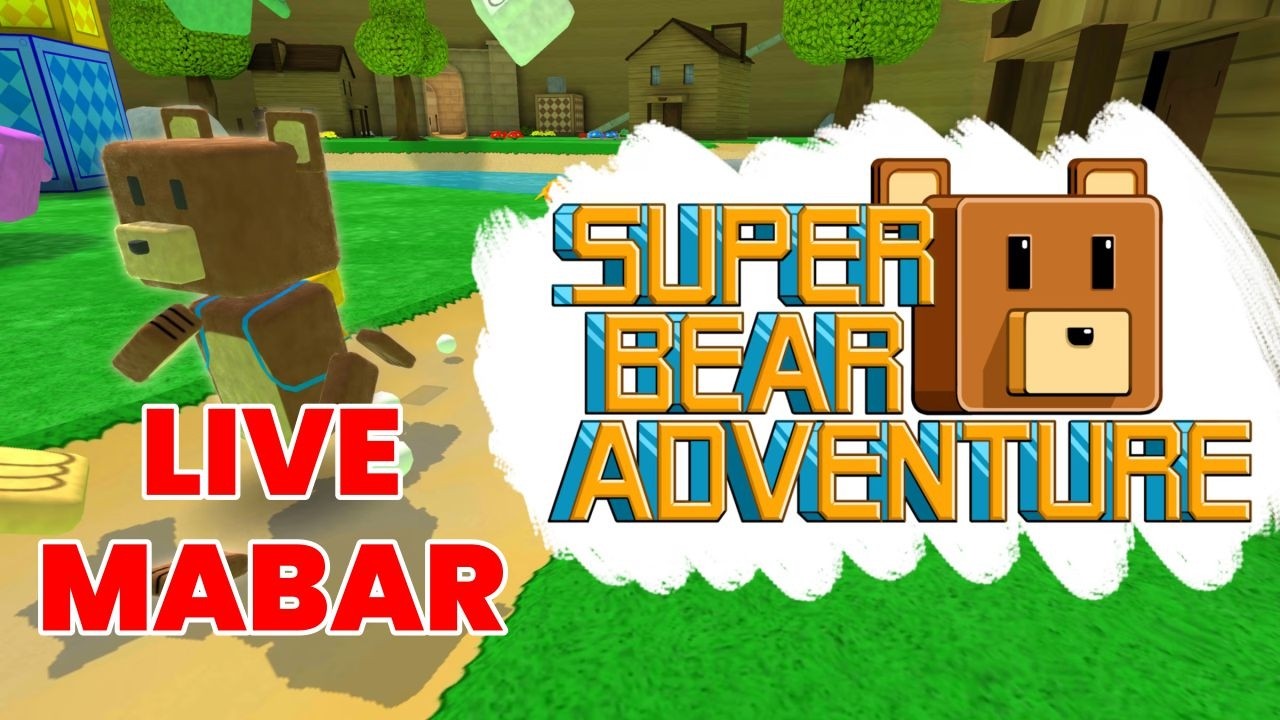 (LIVE) MABAR GRATISS !!! SUPER BEAR ADVENTURE #E21 #livestream #liveshorts #mabar #superbear #sba