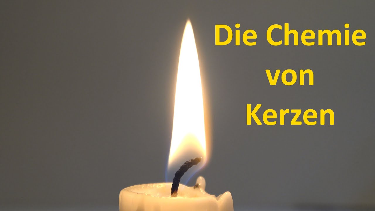 Die Chemie von Kerzen