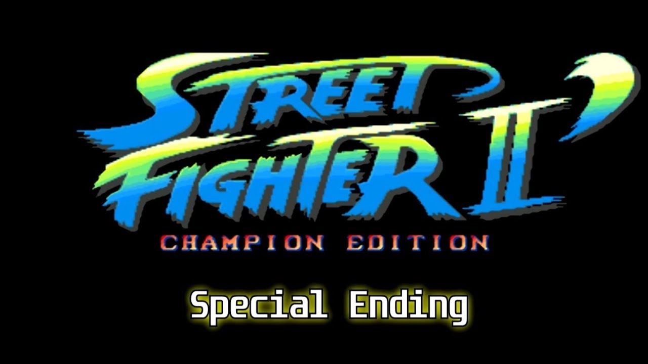 Street Fighter 2 - Champion Edition - Special Ending [Arcade]