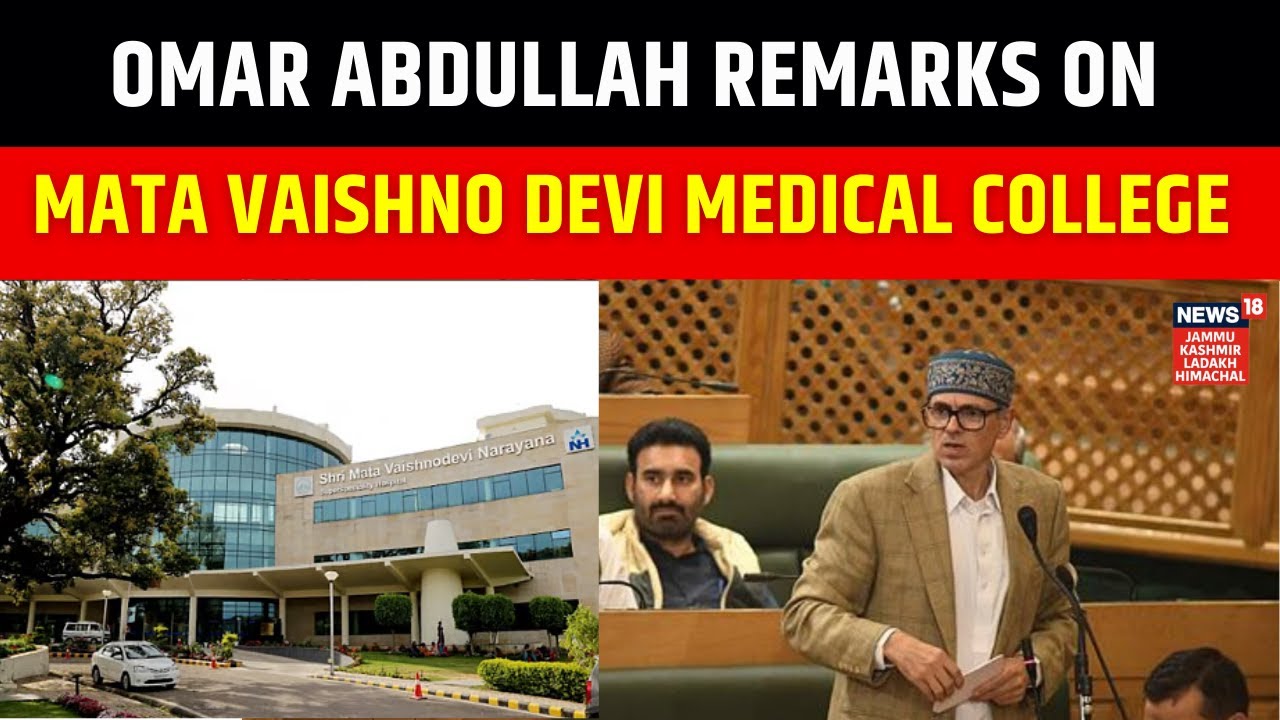 Omar Abdullah remarks on Mata Vaishno Devi Medical College in Assembly