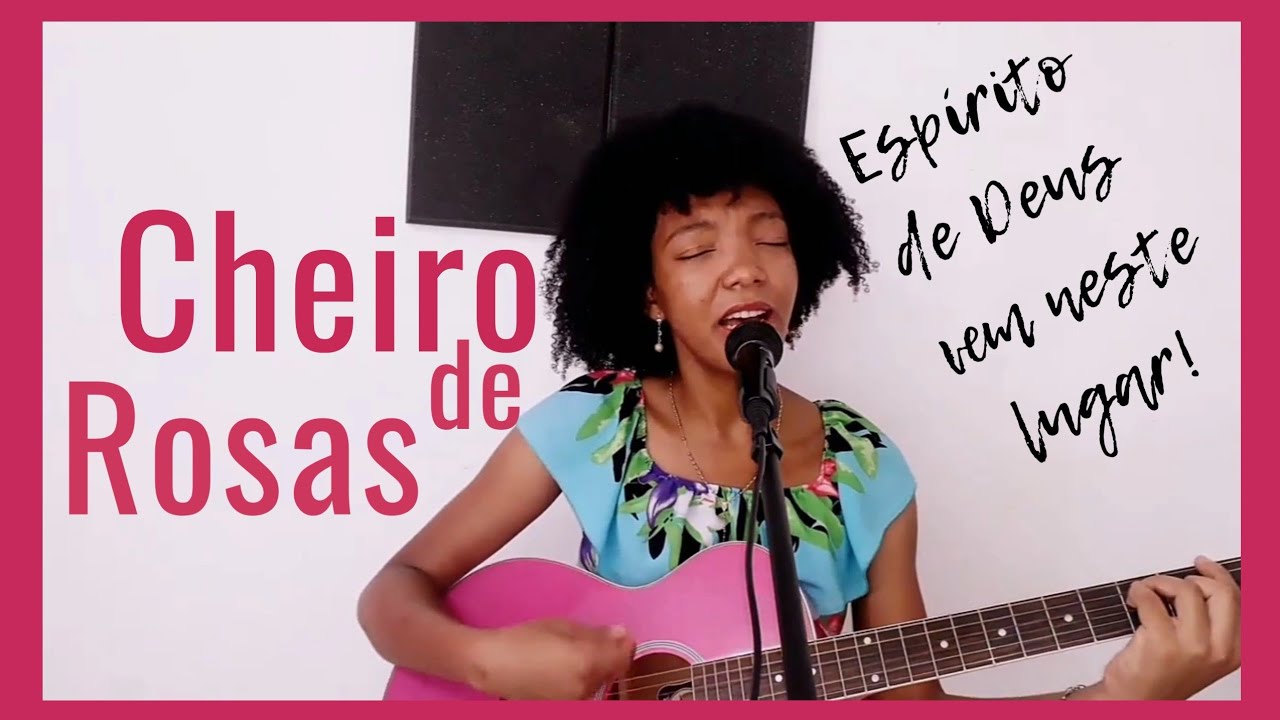 Cheiro de Rosas &ndash; Cover Cat&oacute;lico (Comunidade Cat&oacute;lica Colo de Deus)