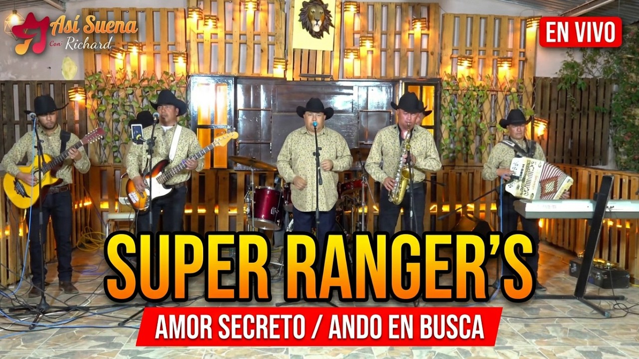 Super Ranger´s   Amor Secreto y Ando En Busca