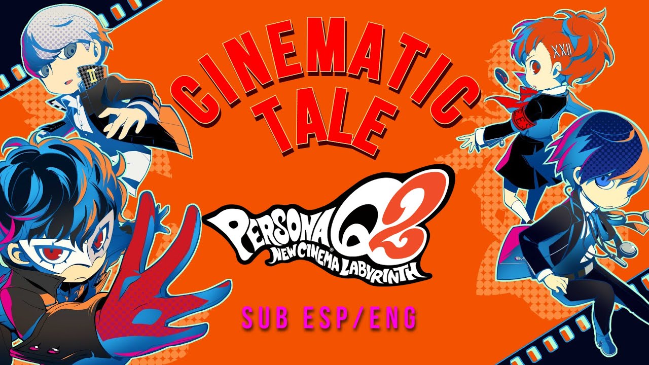 Persona Q2 - Cinematic Tale | Sub Español/English Lyrics