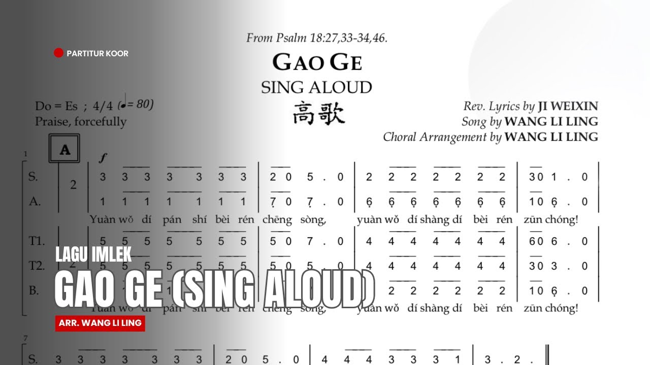 [LAGU IMLEK] PARTITUR NOT ANGKA SATB: Gao Ge (Sing Aloud)