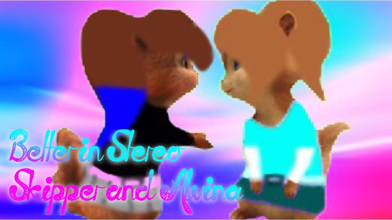 Skipper - Better in Stereo [friendship dedication]