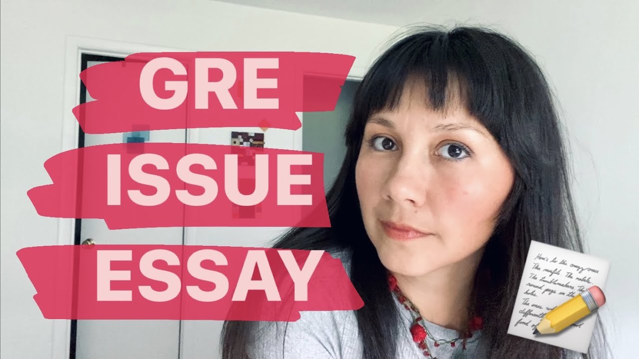 GRE Issue Essay | Как писать экзаменационное эссе - стратегия выполнения задания