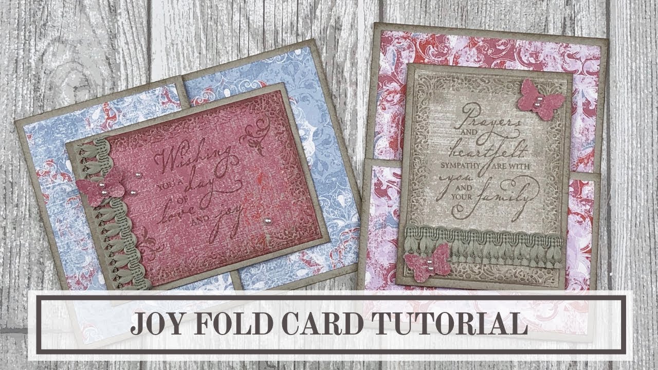 Joy Fold Card Tutorial