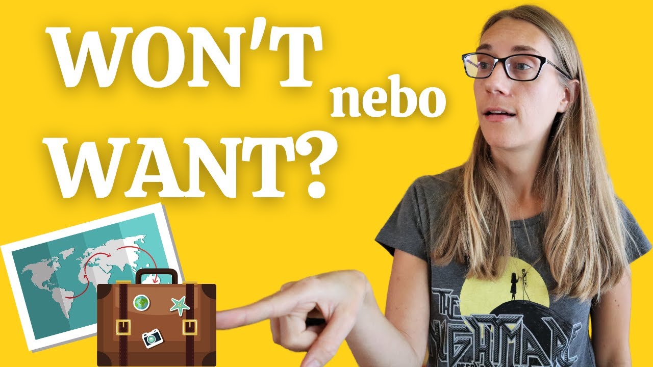 Plete se #13: Want vs. won't
