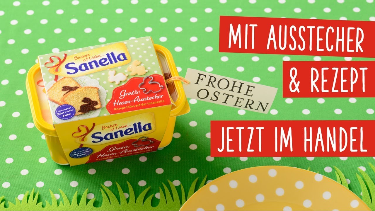Sanella - zu Ostern mit gratis Hasen-Ausstecher