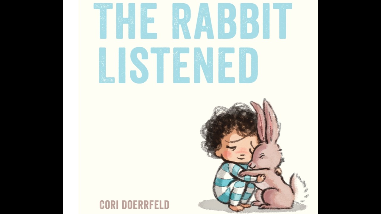 The Rabbit Listened - Kids Read Aloud Audiobook - NO ADS