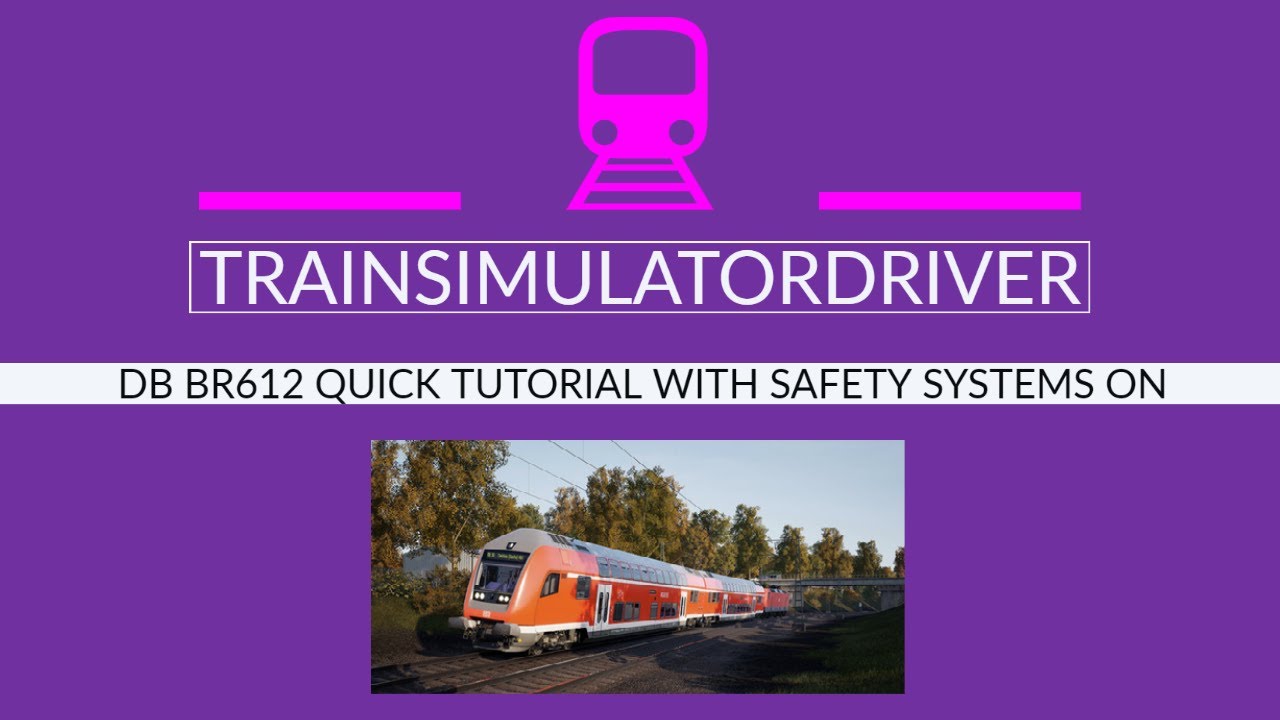 TSW2 BR612 Diesel Hydraulic Multiple Unit with Safety Systems Tutorial