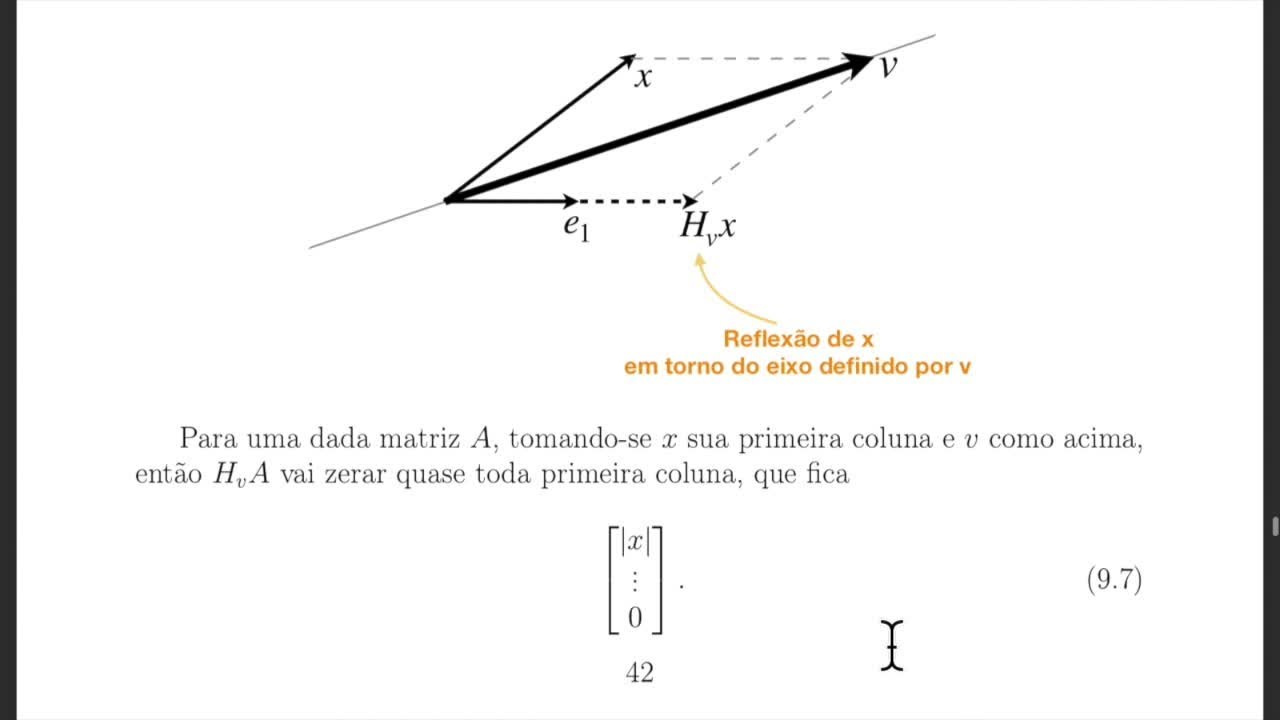 Decomposição matricial QR por matrizes Householder - Álgebra Linear Numérica / aula rápida