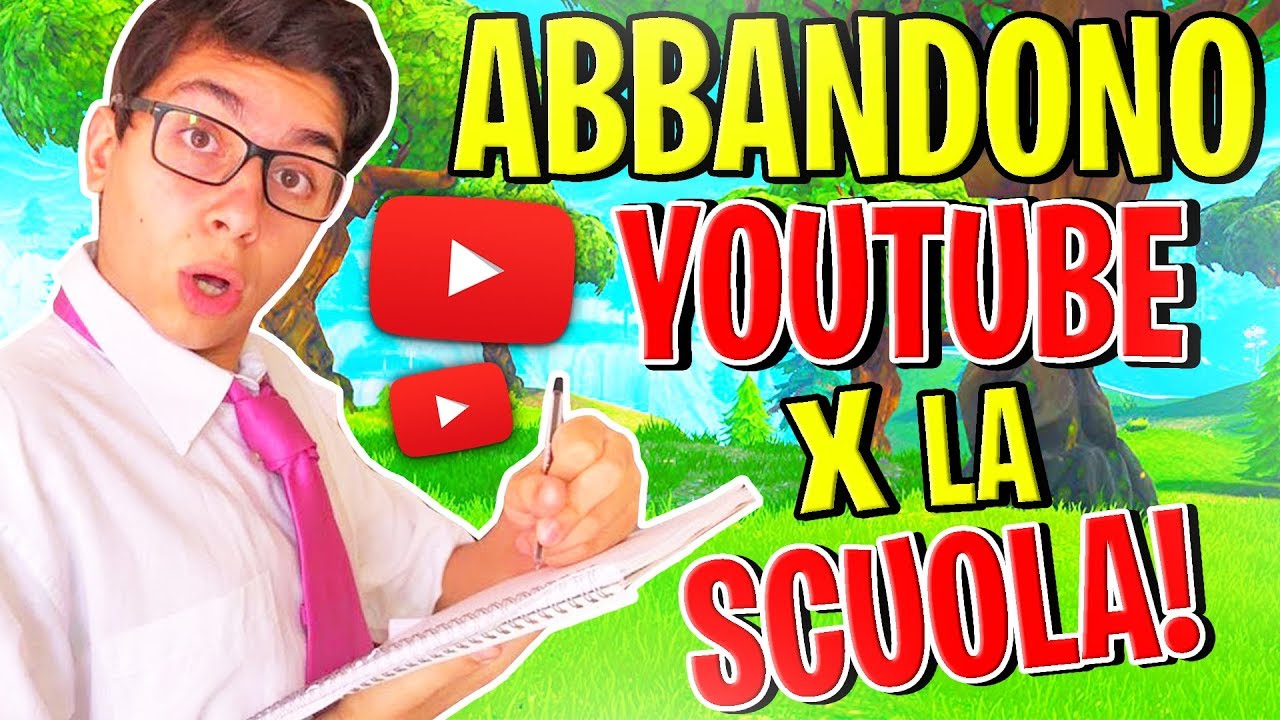 ABBANDONO YOUTUBE per COLPA della SCUOLA! SCHERZO a DIEGO ABUSIVO! 😋 FORTNITE ITA