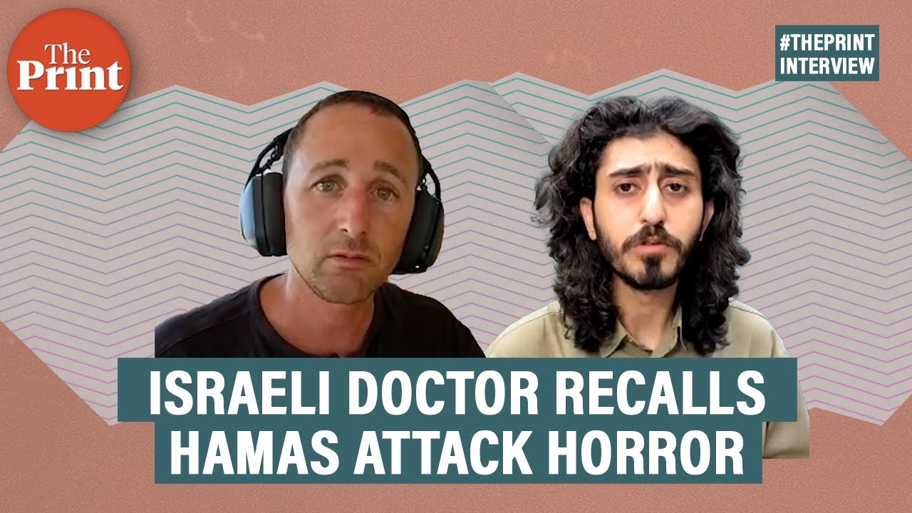 ‘Scenes were horrifying,’ Israeli Doctor involved in relief work recalls Hamas attack on 7 October
