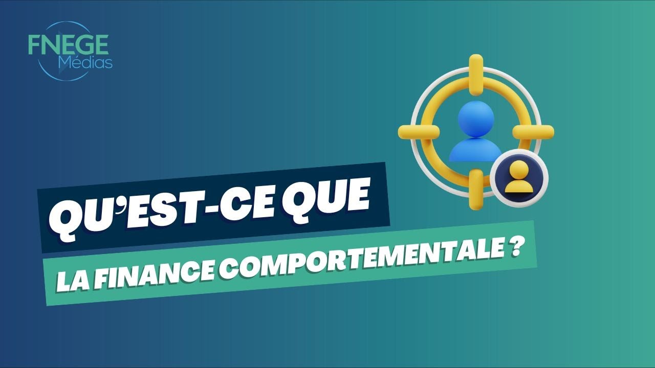 Qu' est-ce que la finance comportementale ?