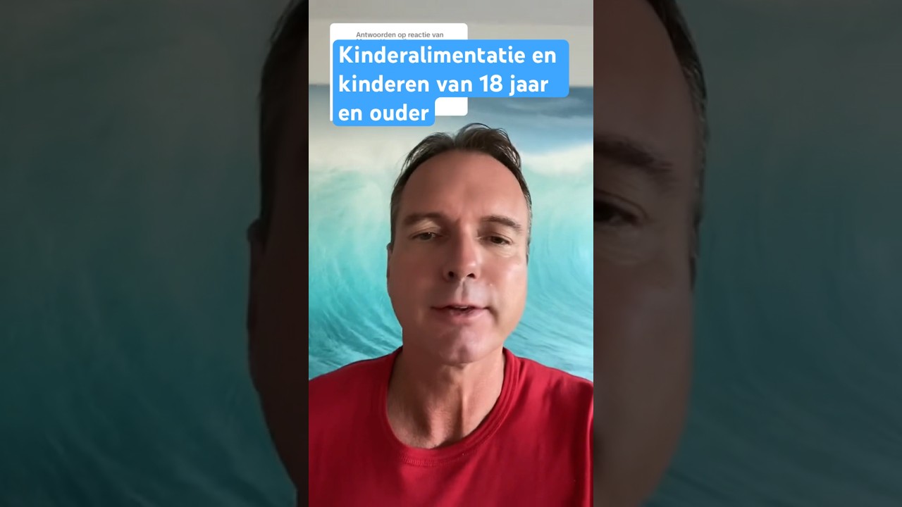 Kind van 18 en kinderalimentatie #scheiden #echtscheiding #scheiding #kinderalimentatie #alimentatie