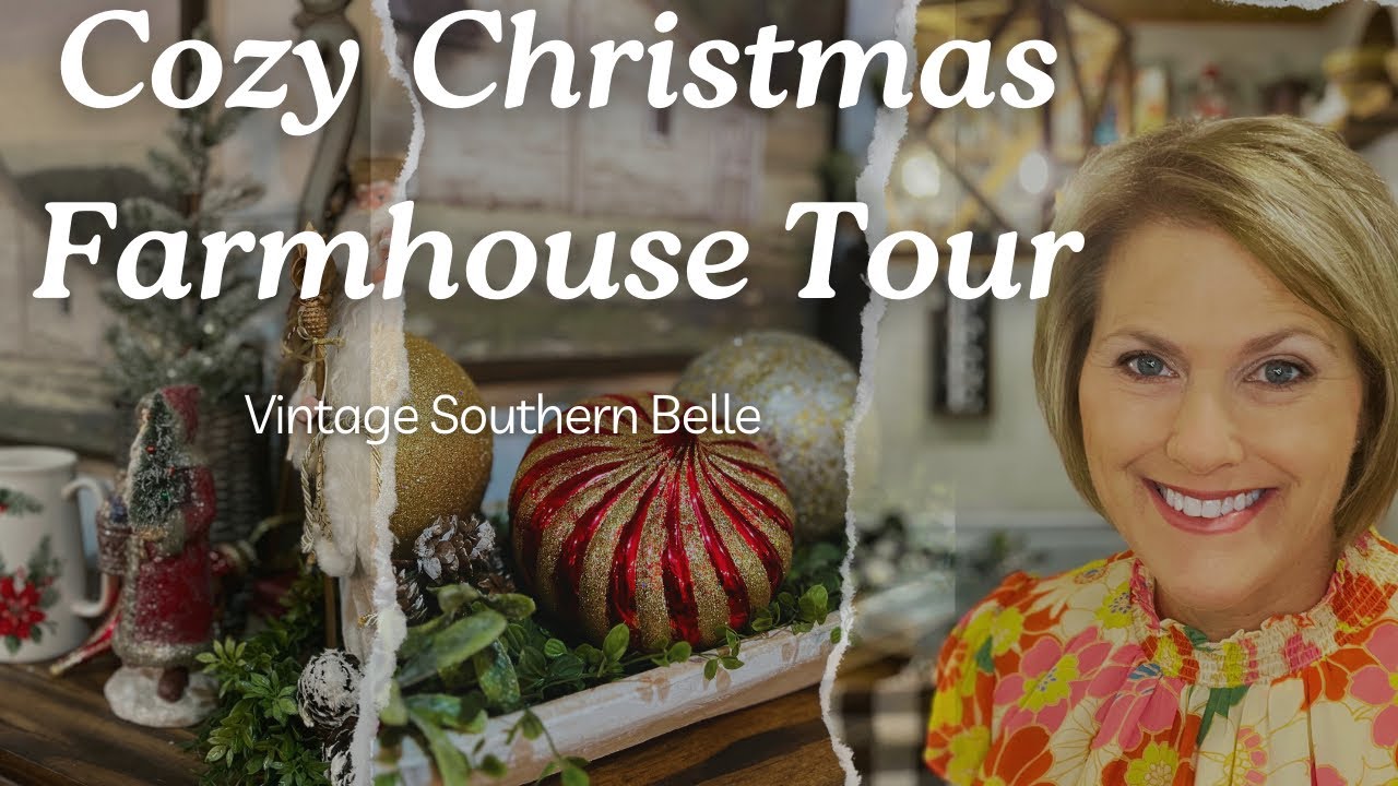 Cozy Christmas Home Tour/ Farmhouse Christmas Home