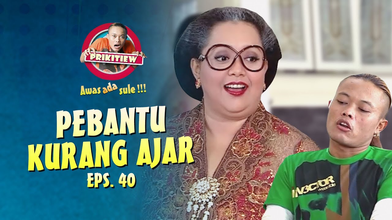 Sule Aji Mumpung Ngerjain Kanjeng Mamih | AWAS ADA SULE | EPS. 40