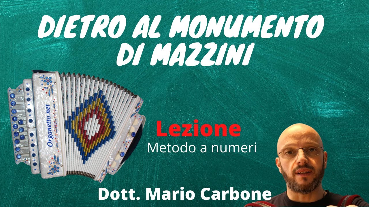 Lezione di organetto   Dietro al momento di Mazzini   Metodo a numeri