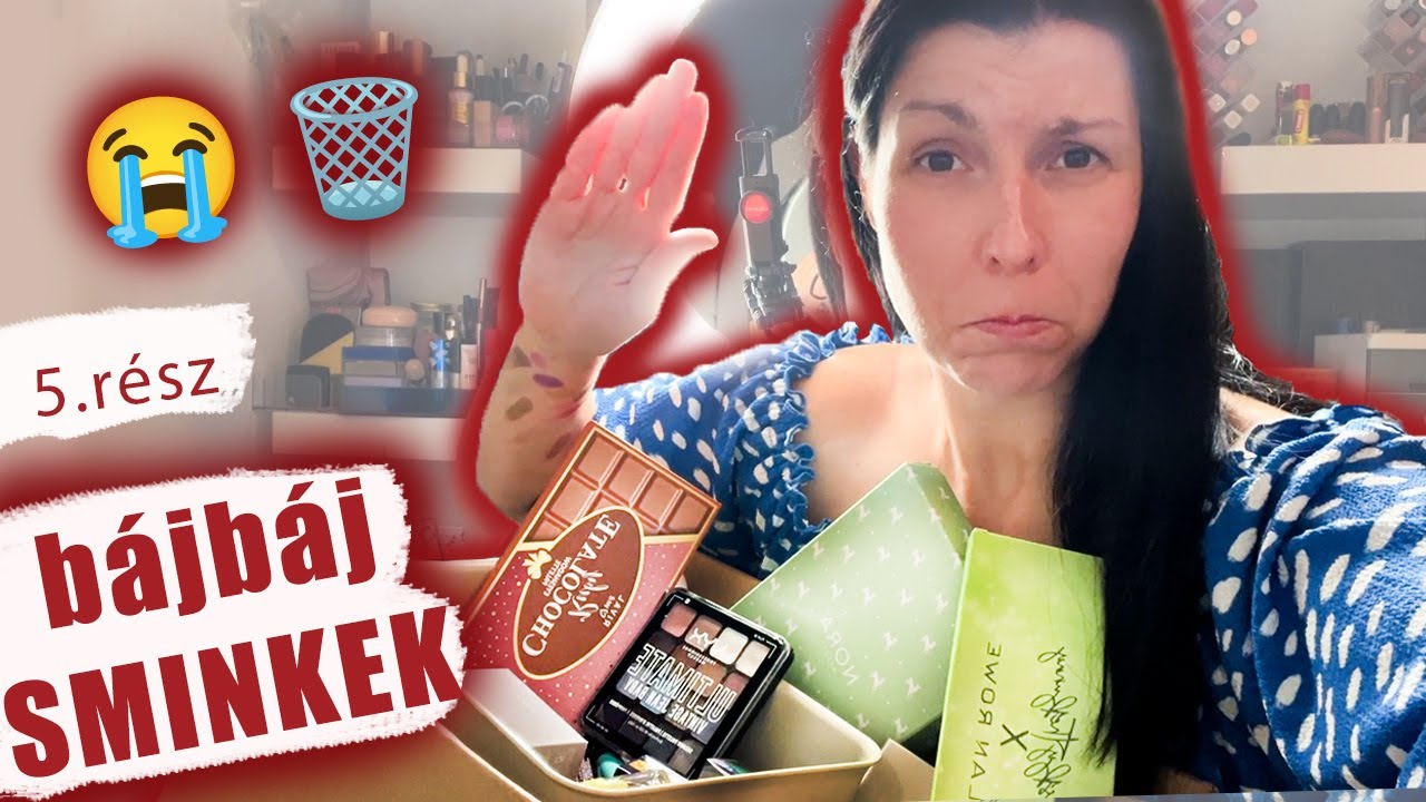 ITT AZ IDEJE BÚCSÚZNI… 💔 Smink szelektálás & swatchok! 5. rész