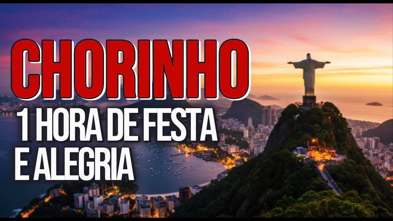 Chorinho -1 Hora de Música Brasileira Instrumental Samba para Festa e Diversão | Sons do Brasil