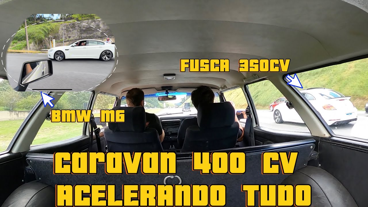 🔥CARAVAN X FUSCA X BMW M6🔥
