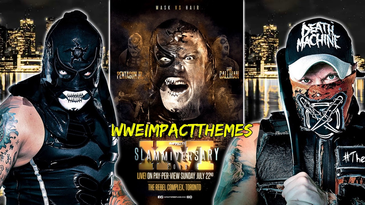 Impact Wrestling Slammiversary XVI (2018) Theme 