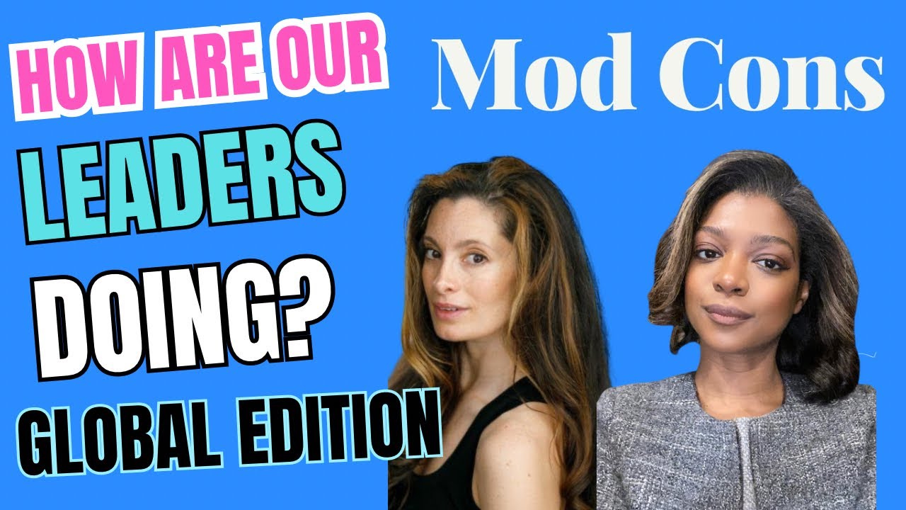 What People Think Of Our Leaders #GlobalEdition | Mod Cons