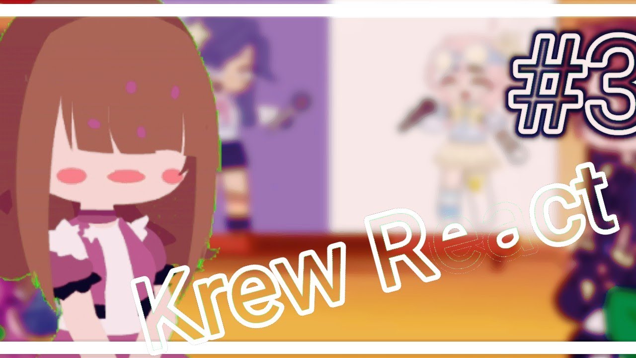 🍄YHS React To Krew itsFunneh #3🍄