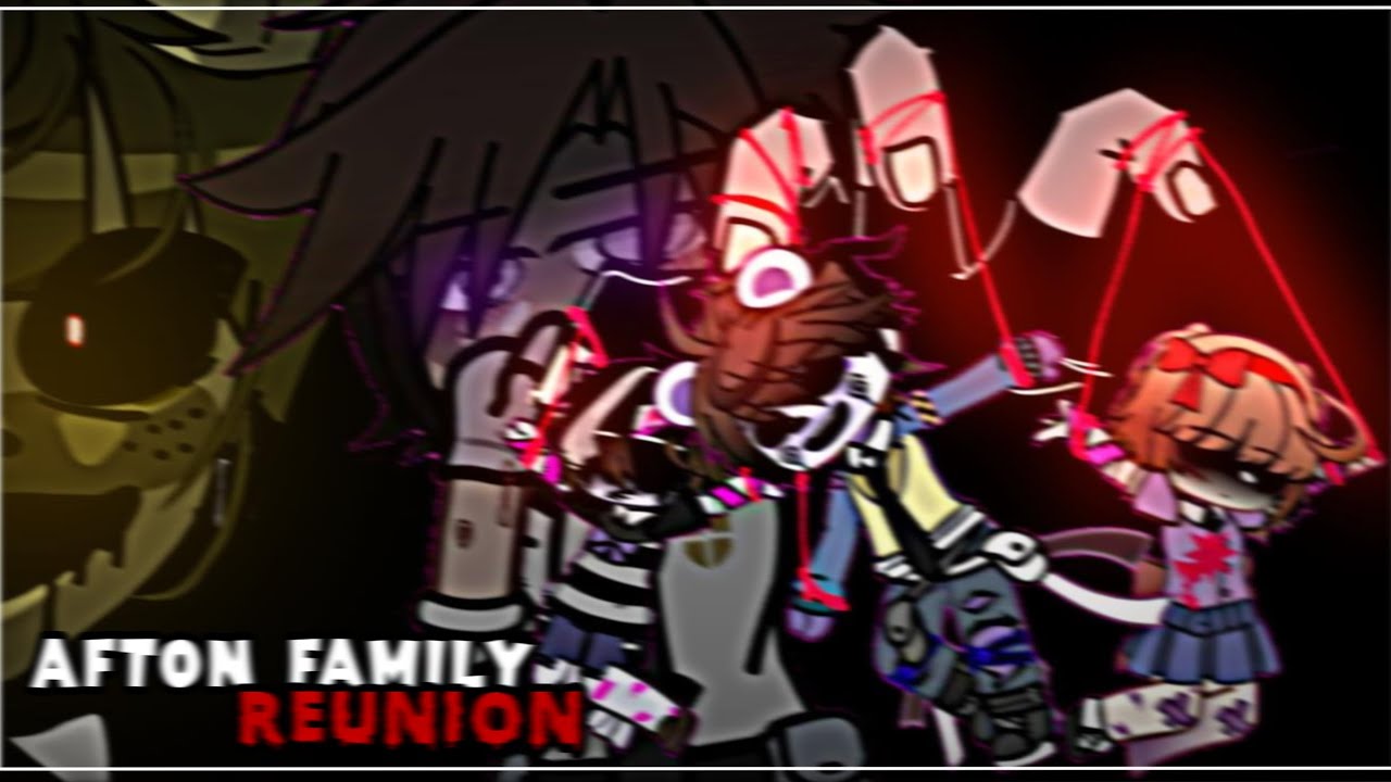 Afton Family Reunion // FnaF // Gachaclub //