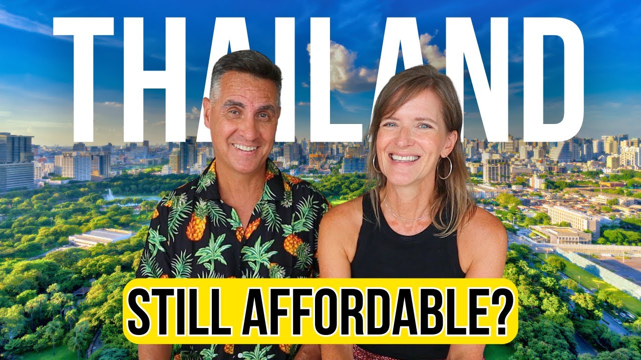 How EXPENSIVE is THAILAND 🇹🇭 NOW -  Still CHEAP to Retire Here? (True Cost of Living 2023)