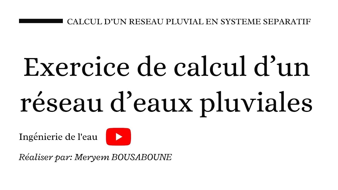 Dimensionnement Du Réseau D'Eaux Pluvial Par La Méthode de Caquot  Exercice Corrigé