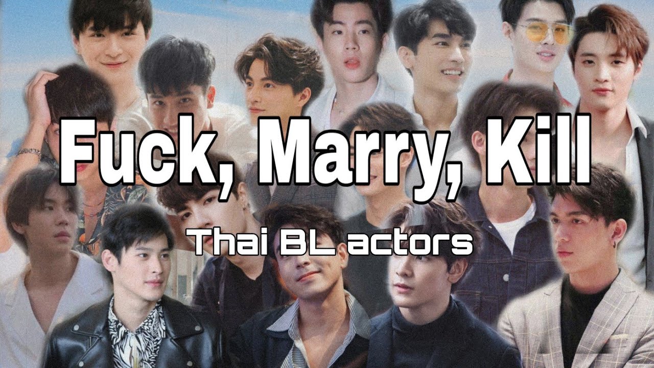 Fvck, Marry, Kill Game Thai BL Actors Version (SO HARD) [ThaiBLGAMES]