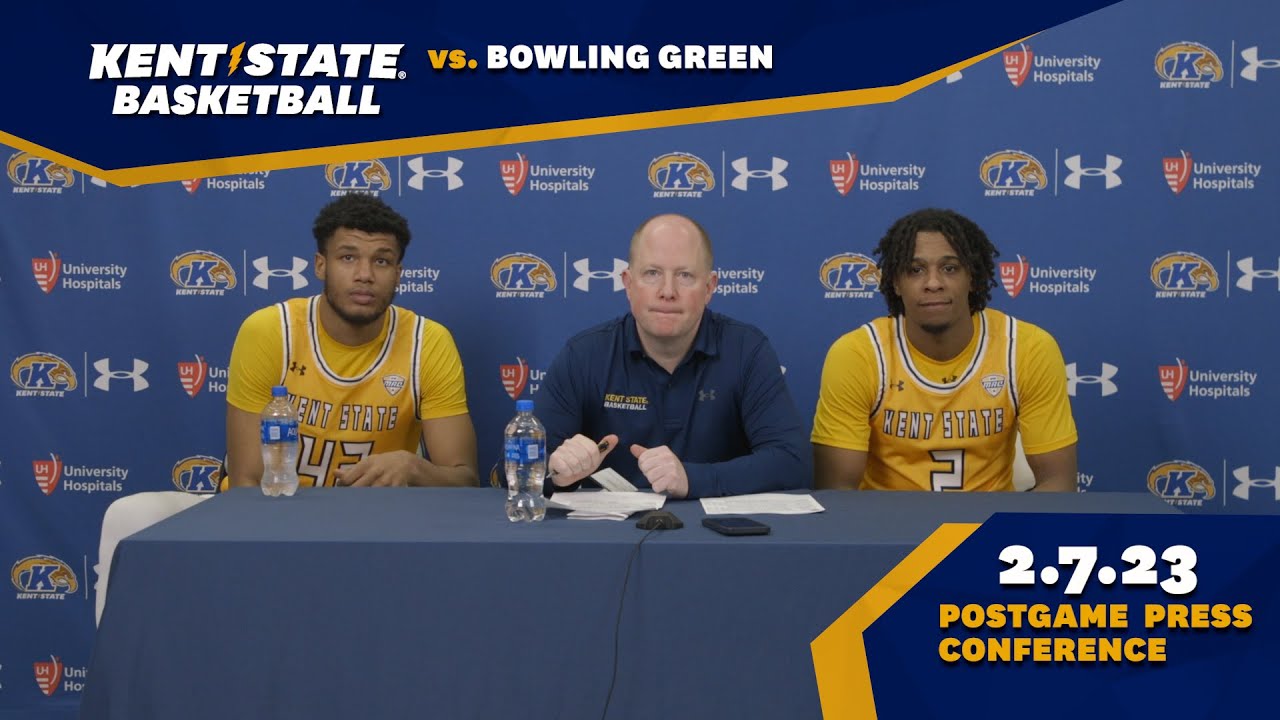 Kent State Men's Basketball vs. Bowling Green 2.7.23 | Postgame Press Conference