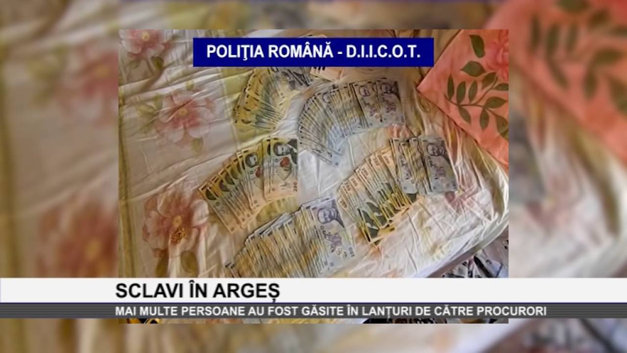 Sclavi in Arges - www.columnatv.ro