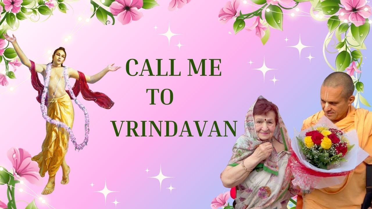 My Mother's Last Wish before She Left Her Body || CALL ME TO VRINDAVAN