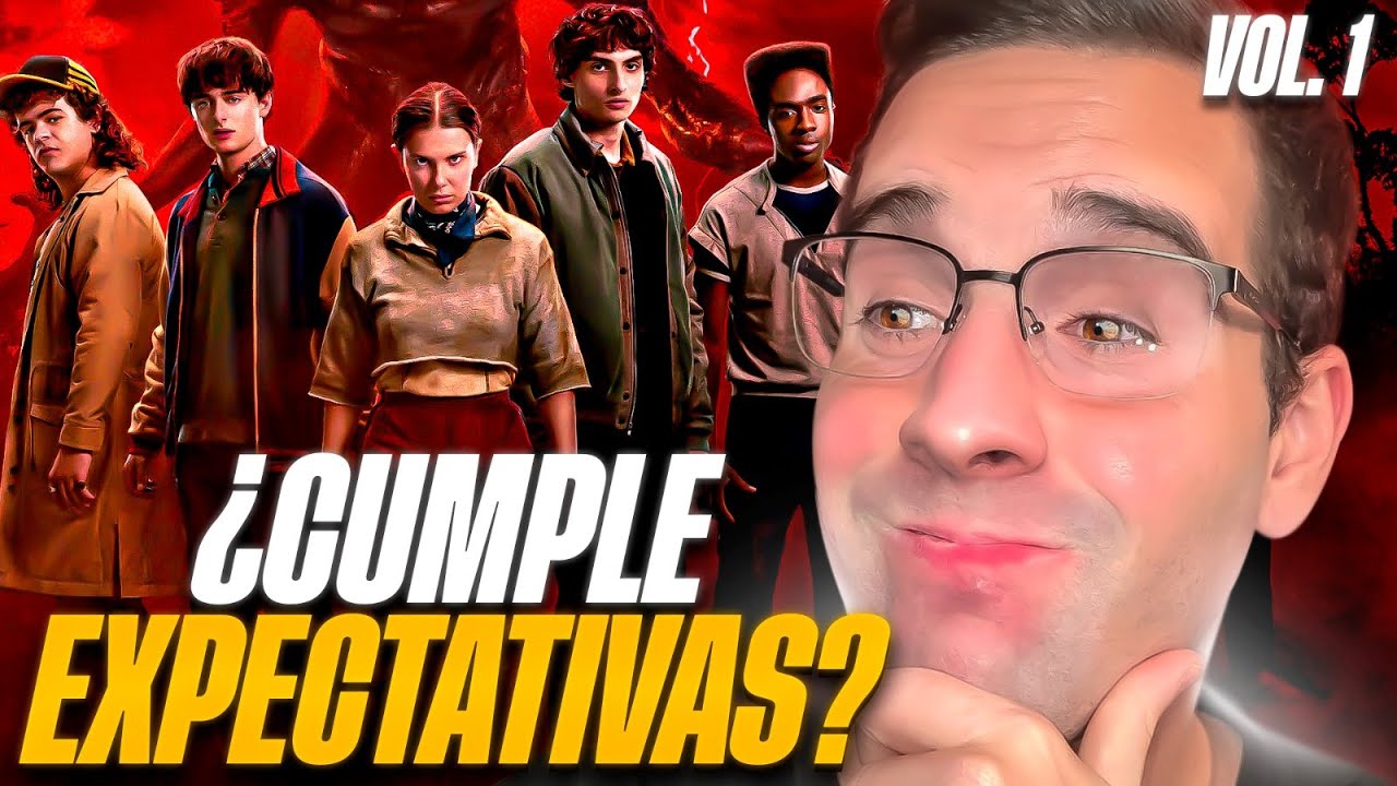 ¿CUMPLE EXPECTATIVAS? CRÍTICA Y OPINIÓN VOLUMEN 1 STRANGER THINGS TEMPORADA 5 FINAL | NETFLIX