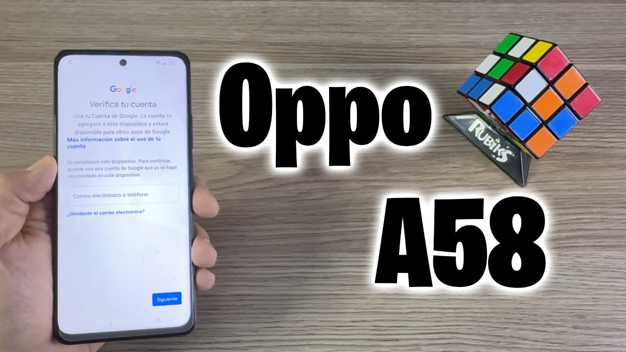 COMO ELIMINAR BLOQUEO CUENTA GOOGLE *Oppo A58* Ultima Seguridad