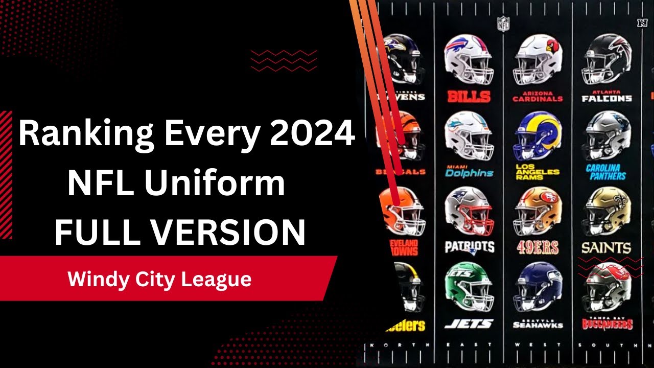 Ranking Every 2024 NFL Uniform: FULL VERSION