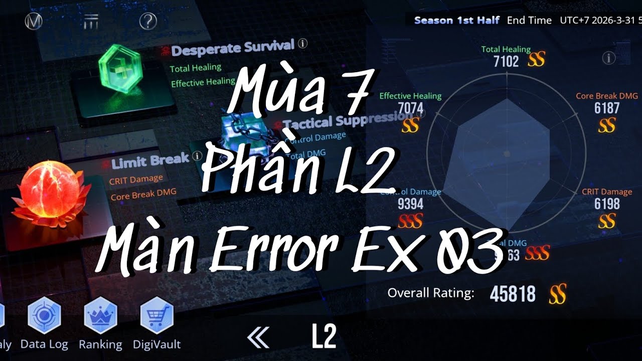 Data Crevice mùa 7 Nửa đầu Màn Ex03 - Data Crevice s7 First Half L2 Stage Error Ex 03