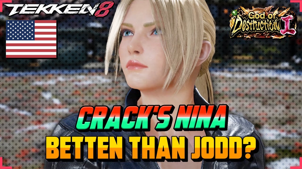 Tekken 8 – CRACK’s Aggressive Nina Might Be Better Than JODD!