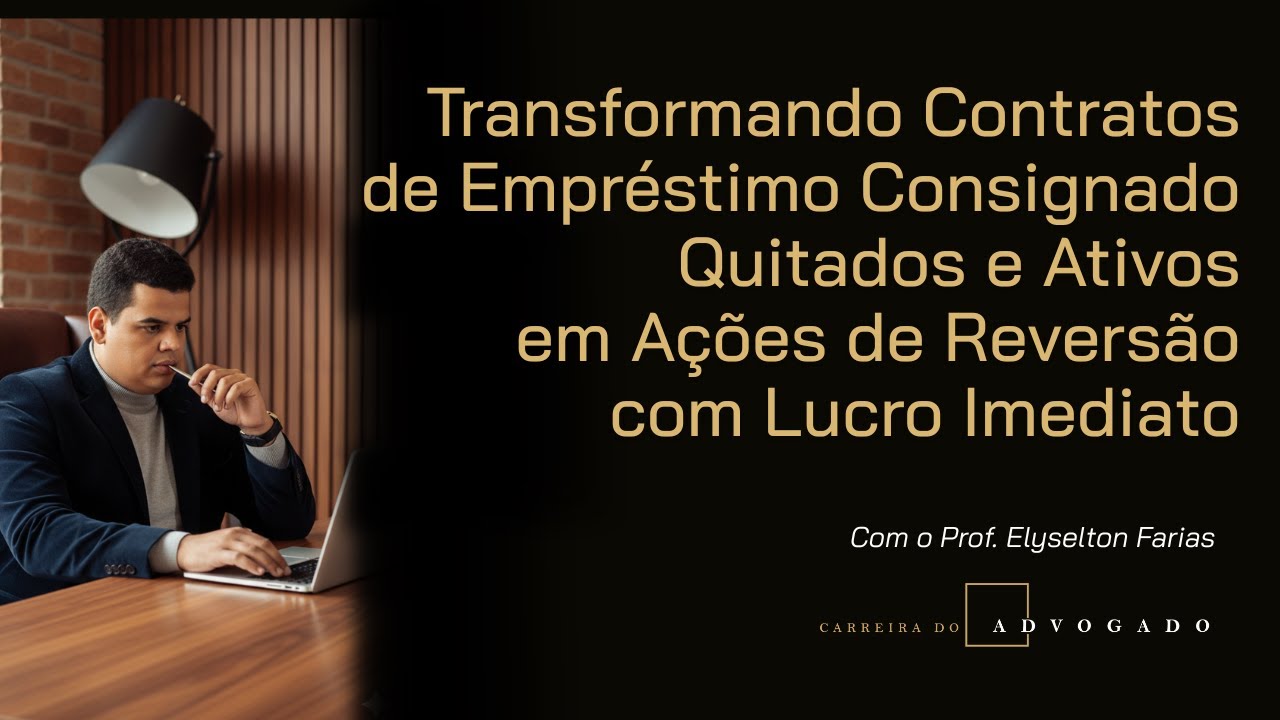 Transformando Contratos de Empréstimo Consignado Quitados e Ativo em Ações de Reversão