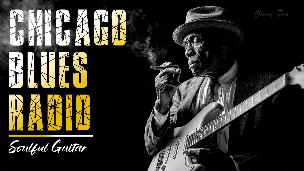 Chicago Blues Radio – Soulful Guitar & Relaxing blues Music, Vol. 8