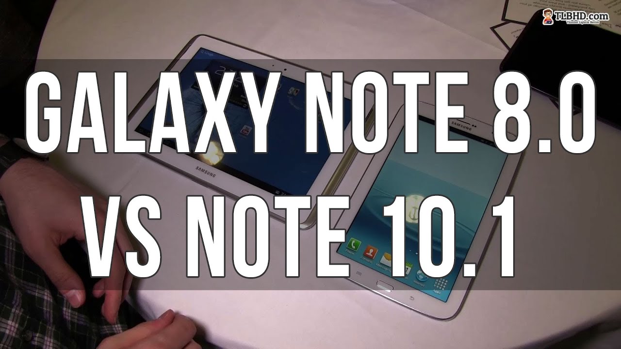 Samsung Galaxy Note 8.0 vs Samsung Galaxy Note 10.1 comparison