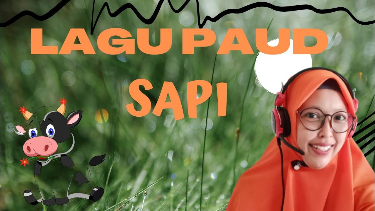 Lagu Paud tema Binatang ternak - Sapi