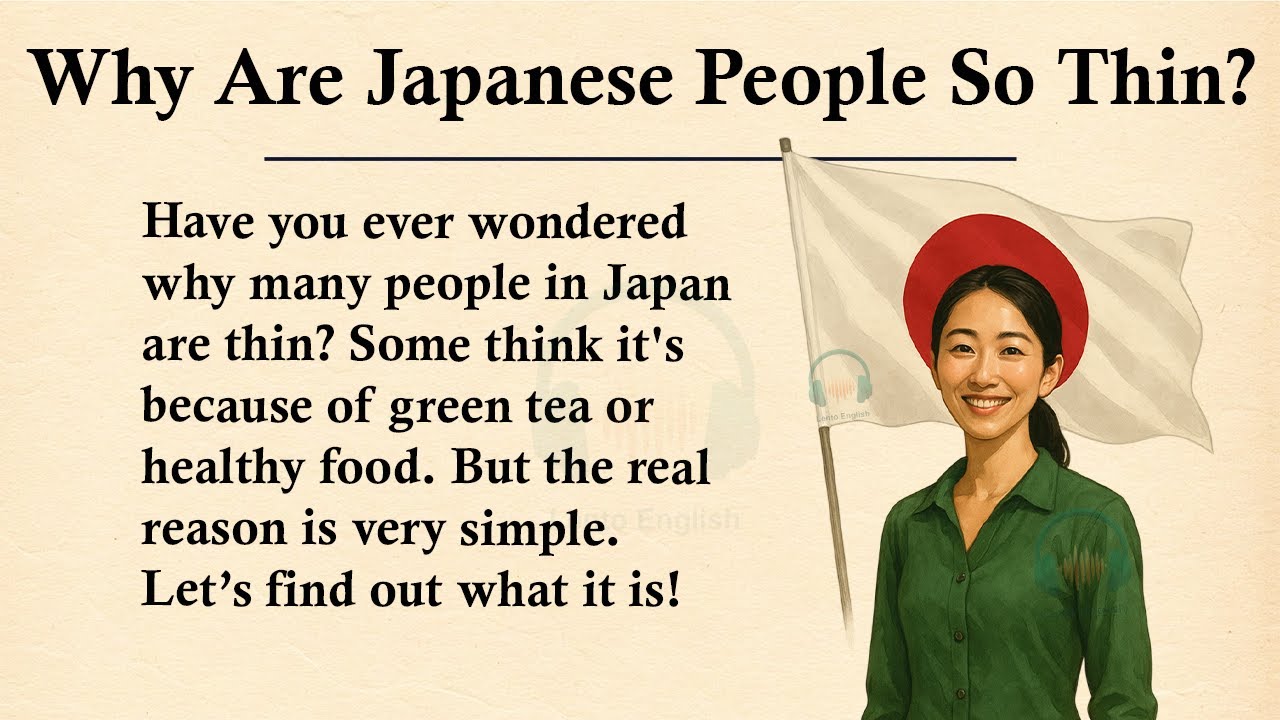 Why is it so Easy to be Thin in Japan? || ⚪🔴Learn English Through Story Level 3 || Graded Reader 🎧
