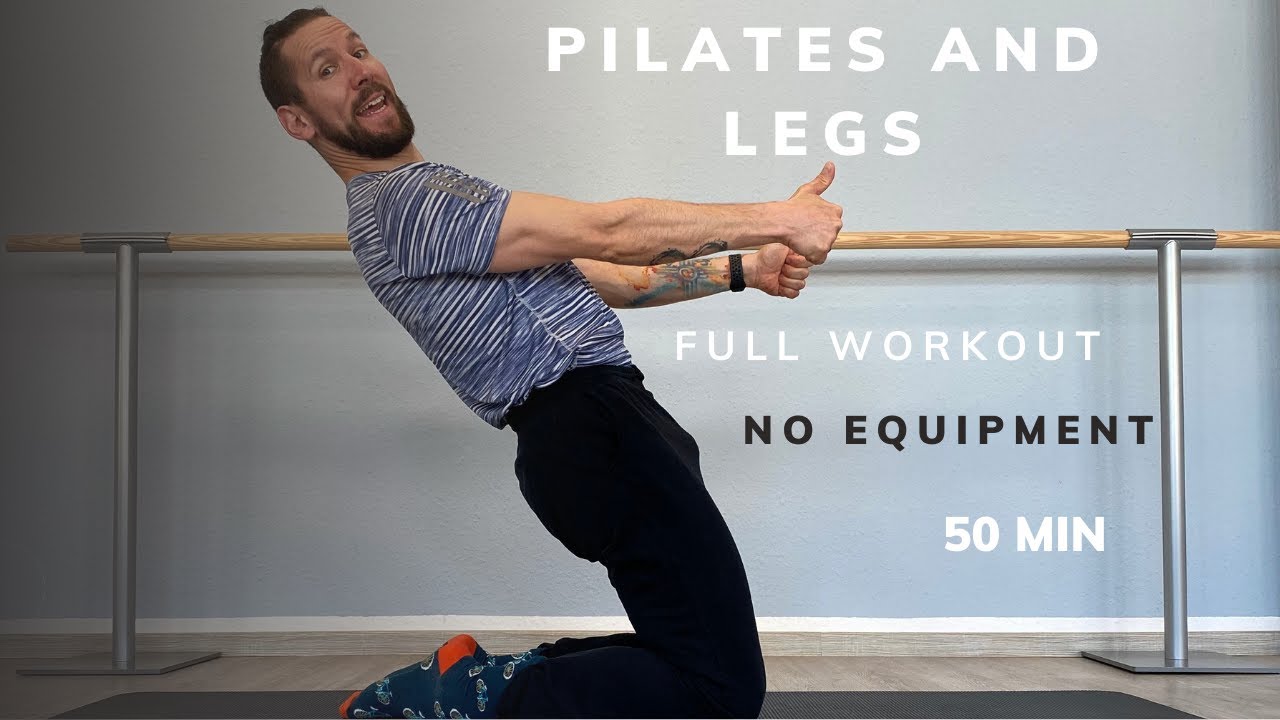 Pilates and Legs Full Workout NO Equipment